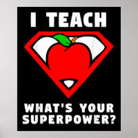 I Teach Whats Your Superpower Superhero Teacher