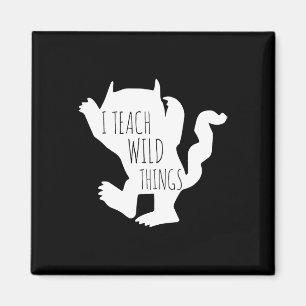 I Teach Wild Things Monster Fun Halloween Gifts Magnet