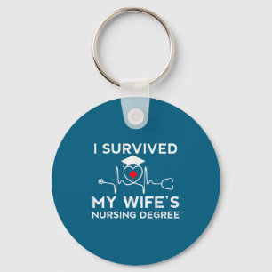 I Tee Survived Wife's Nursing Degree Proud Key Ring