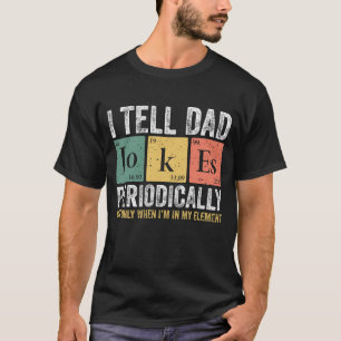 *I Tell Dad Jokes Digital Print T-Shirt