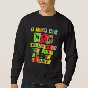 I Tell Dad Jokes Periodically Fathers Day Dad Life Sweatshirt