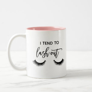 I tend to lash out funny girl eye lash Two-Tone coffee mug