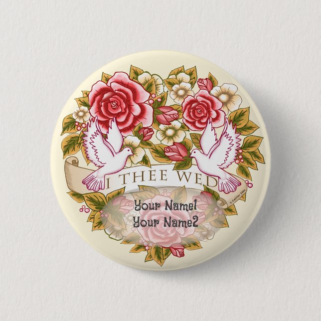 I Thee Wed wedding pin button (Front)