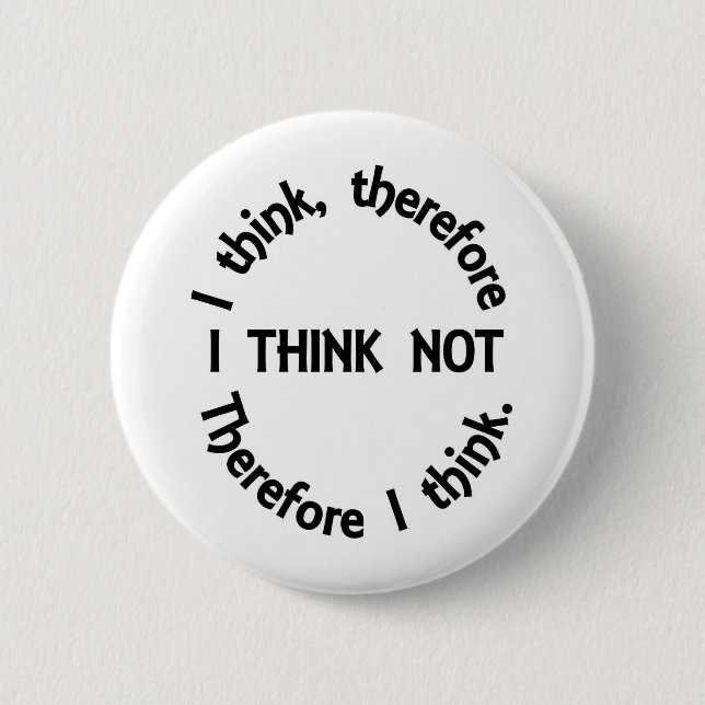 I THINK BUTTON (Front)