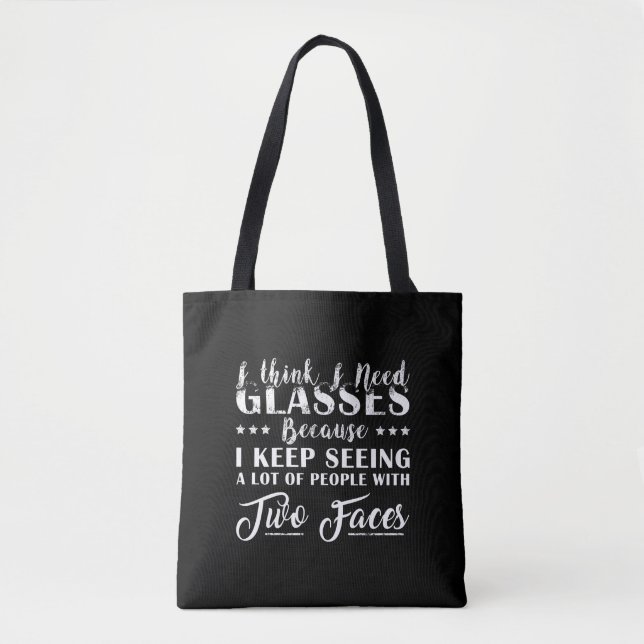 I Think I Need Glasses Classic Tote Bag (Front)