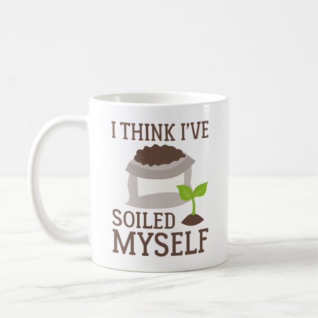 I Think I’ve Soiled Myself Coffee Mug (Left)