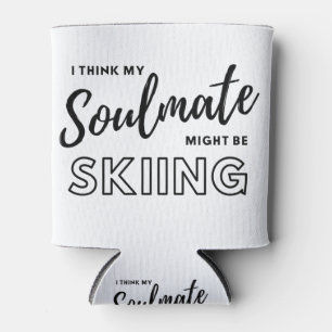 I think my soulmate might be skiing can cooler