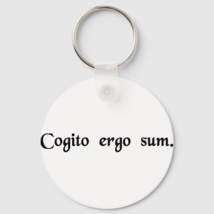 I think, therefore I am. Key Ring