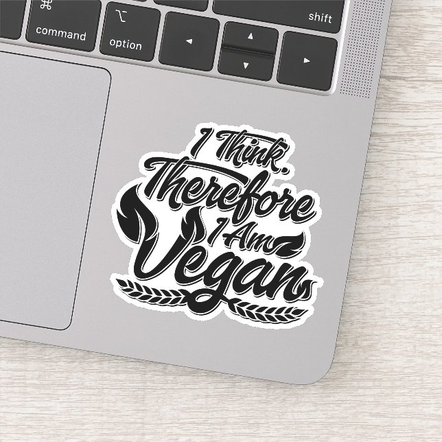 I Think, Therefore I Am Vegan (Detail)