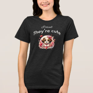 I think they're cute - shih tzu toy dog Tri-Blend shirt