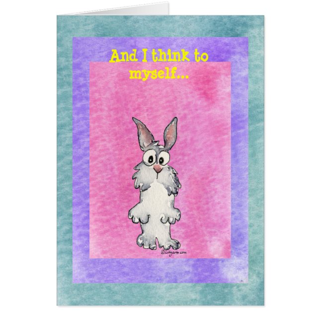 I Think to Myself Bunderful World Cute Card (Front)