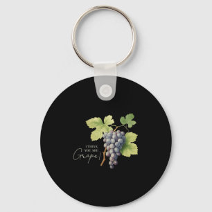 I Think You Are Grape Shirt Funny Vintage Grape Fr Key Ring