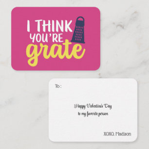 I Think You're Grate Funny Pun Cute Valentines Day Card