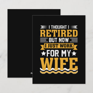 I thought I was retired but now I just work for my Holiday Card