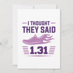 I Thought They Said 1.31 Miles Thank You Card
