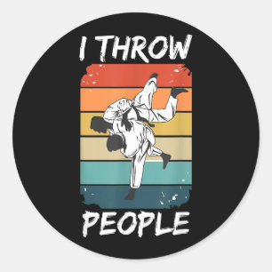I throw people Design for a Jiu Jitsu Trainer Classic Round Sticker