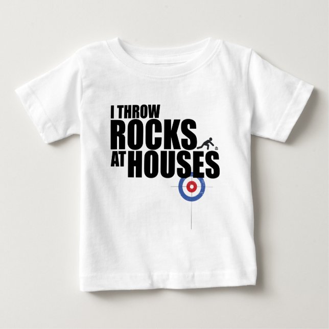 I throw rocks at houses curling baby T-Shirt (Front)