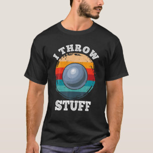 I Throw Stuff Shotput Athlete Throwing Retro Sunse T-Shirt