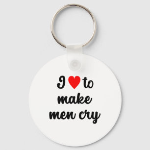 I ♥︎ To Make Men Cry Sticker Key Ring
