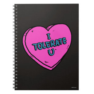 I Tolerate U Notebook