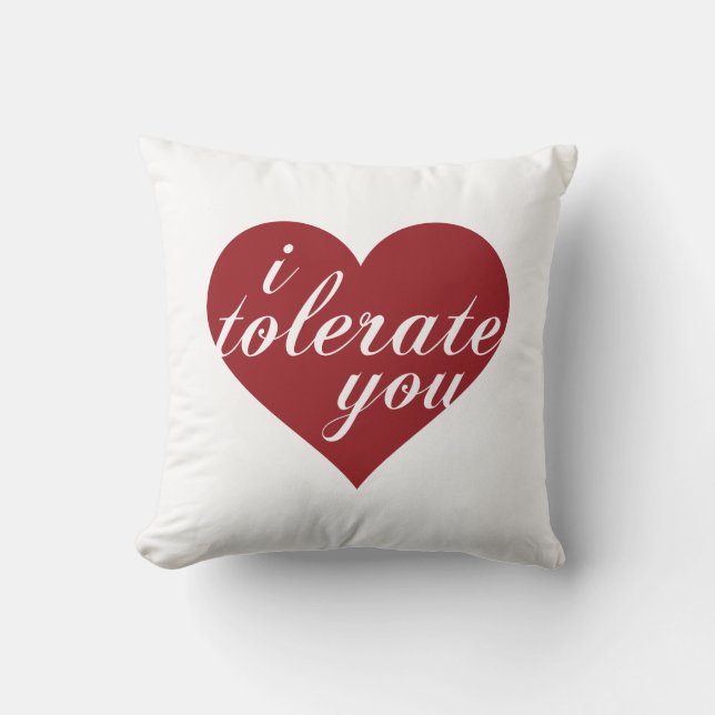 i tolerate you heart cushion (Front)