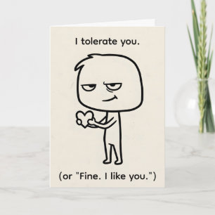 I Tolerate You — Sarcastic Funny Valentine Holiday Card