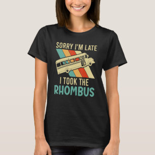 I Took The Rhombus   Math Nerd For Women Men T-Shirt