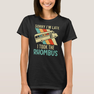 I Took The Rhombus  Math Nerd For Women Men T-Shirt