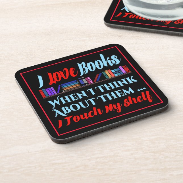 I Touch My Shelf Book Lover Humour Coaster (Left Side)