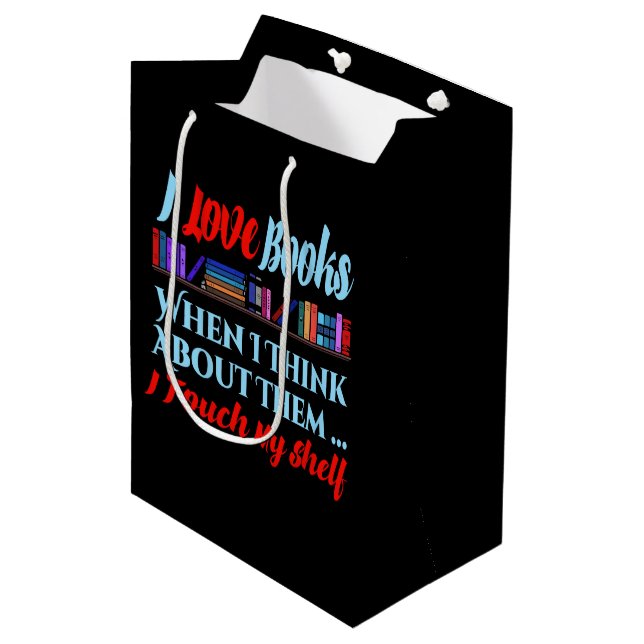 I Touch My Shelf Book Lover Humour Medium Gift Bag (Front Angled)