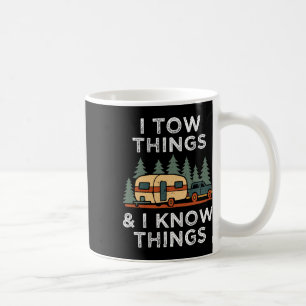 I Tow Things And I Know Things Funny Retro Fathers Coffee Mug