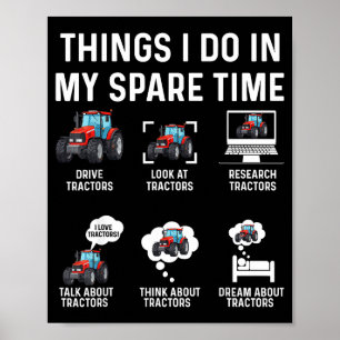 I Tractor Farmer Farming Rancher Things Poster