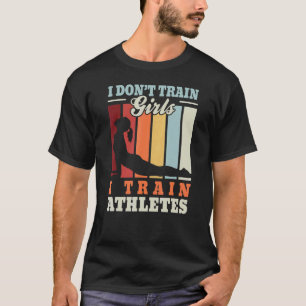 I train athletes u2013 Fitness trainer coach yoga T-Shirt