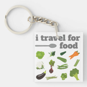 i travel for food Keychain