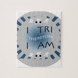 I Tri Therefore I am Triathlon Jigsaw Puzzle