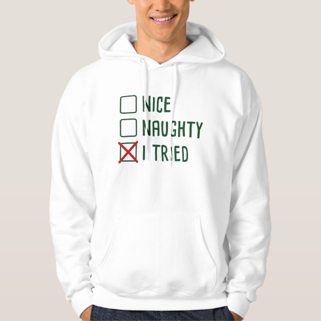 I Tried Hoodie (Front)