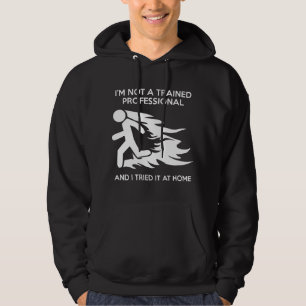 I Tried It At Home Hoodie