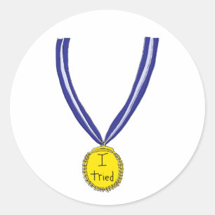 I Tried Medal Classic Round Sticker