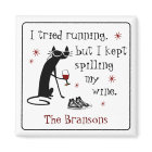 I Tried Running Funny Wine Quote