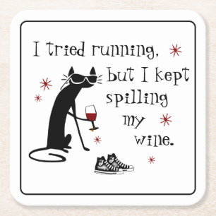 I Tried Running Funny Wine Quote Square Paper Coaster