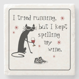 I Tried Running Funny Wine Quote Stone Coaster