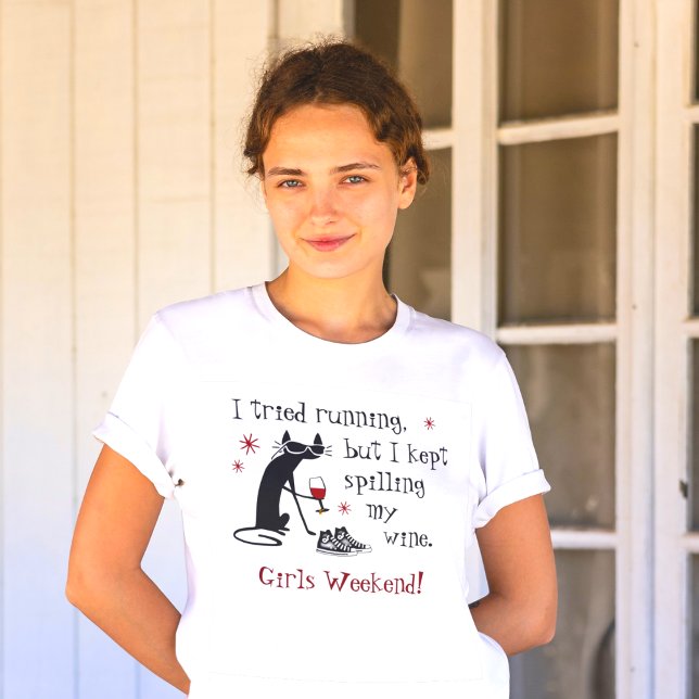 I Tried Running Funny Wine Quote T-Shirt (Creator Uploaded)