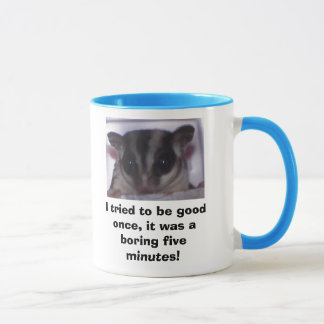 I tried to be good once, it... mug