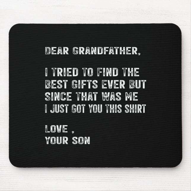 I Tried To Find The Funny Grandfather Day Mens  Mouse Pad (Front)