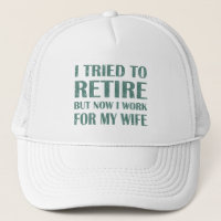 I tried to retire Funny Retirement Gifts for men
