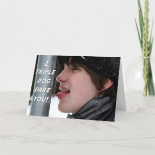 I Triple Dog Dare You cards