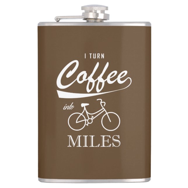 I Turn Coffee Into Miles Hip Flask (Front)