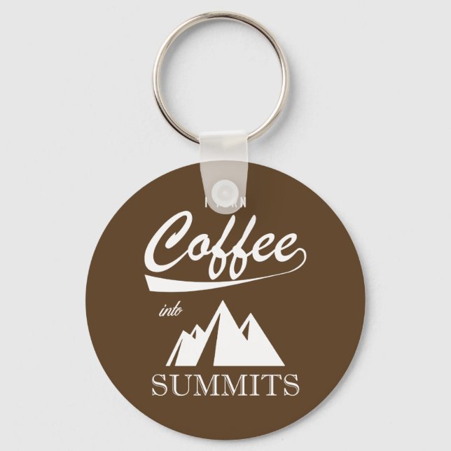 I Turn Coffee Into Summits Key Ring (Front)