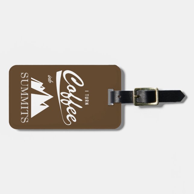 I Turn Coffee Into Summits Luggage Tag (Front Horizontal)