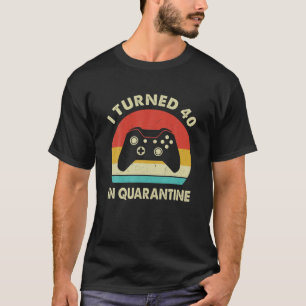 I Turned 40 In Quarantine - Vintage 40th 1980 Birt T-Shirt